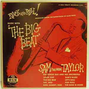 Sam (The Man) Taylor - Music With The Big Beat download flac