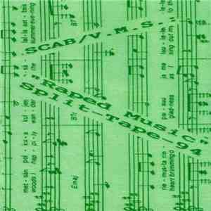Scab / V.M.S. - Raped Music - Split Tape 94 download flac