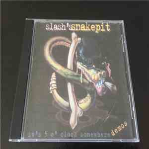 Slash's Snakepit - It's Five O'Clock Somewhere - Demos download flac