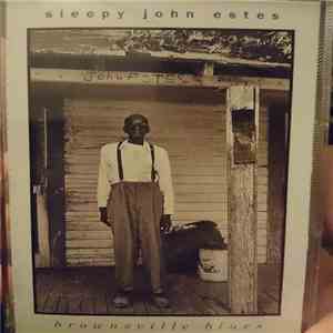Sleepy John Estes - Brownsville Blues download flac