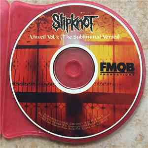 Slipknot - Unveil Vol. 3: (The Subliminal Verses) download flac