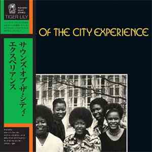 Sounds Of The City Experience - Sounds Of The City Experience download flac