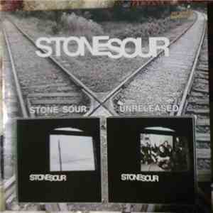 Stone Sour - Stone Sour / Unrelised download flac