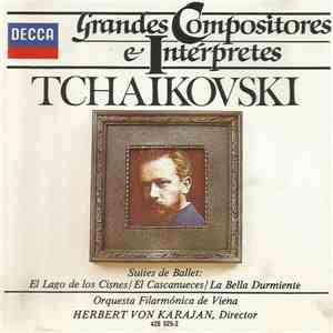 Tchaikovski - Suites De Ballet: El Lago De Los Cisnes / El Cascanueces / La Bella Durmiente download flac