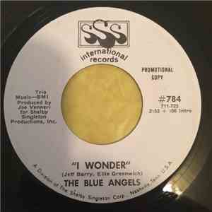 The Blue Angels  - I Wonder download flac