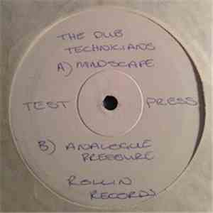The Dub Technicians - Mindscape / Analogue Pressure download flac