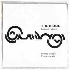 The Music - Freedom Fighters (Phones Remix) download flac