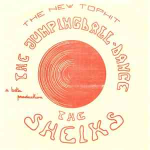 The Sheiks - The Skip-Ball-Dance / The Jumping-Ball-Dance download flac