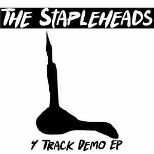 The Stapleheads - 4-Track Demo EP download flac
