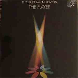 The Supermen Lovers - The Player download flac