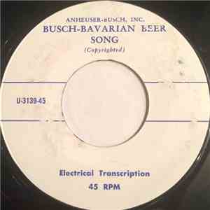 Unknown Artist - Busch-Bavarian Beer Song download flac