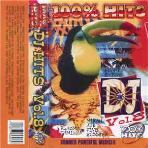 Various - 100% Hits: DJ Hits Vol. 8 download flac