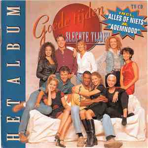 Various - Goede Tijden Slechte Tijden - Het Album download flac