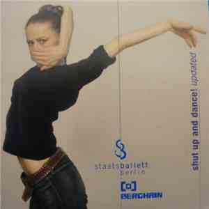 Various - Shut Up And Dance! Updated FLAC album