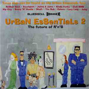 Various - Urban Essentials 2 The Future Of R'n'B download flac