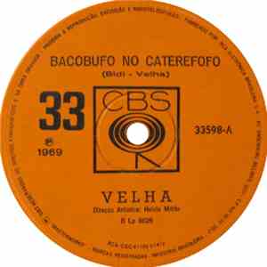 Velha - Bacobufo No Caterefofo / Benedita Cozinheira FLAC album