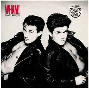 Wham! - Bad Boys download flac
