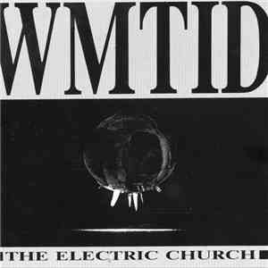WMTID - The Electric Church download flac