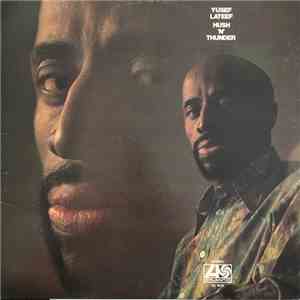 Yusef Lateef - Hush 'N' Thunder download flac
