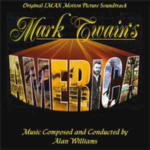 Alan Williams - Mark Twain's America download flac