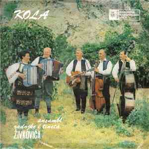 Ansambl Radojke I Tineta Živkovića - Kola download flac