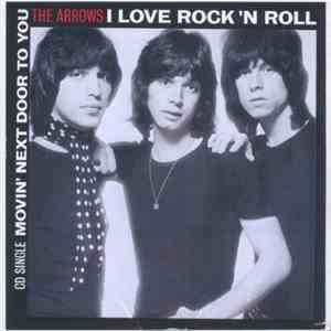Arrows  - I Love Rock 'N Roll download flac