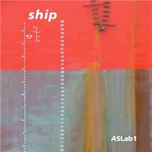 ASLab1 - Ship download flac