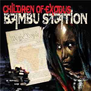 Bambú Station - Children Of Exodus download flac