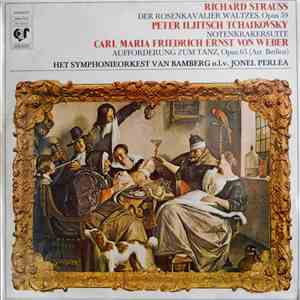 Bamberger Symphoniker, Jonel Perlea - Der Rosenkavalier, Notenkrakersuite, Aufforderung Zum Tanz download flac