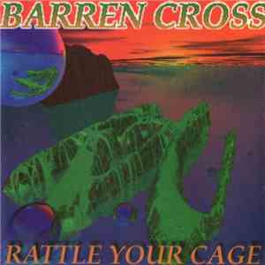 Barren Cross - Rattle Your Cage download flac