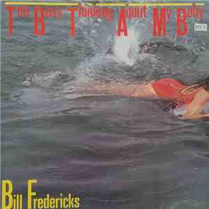 Bill Fredericks - Too Busy Thinking About My Baby download flac