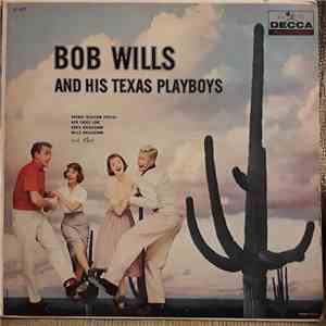 Bob Wills And His Texas Playboys - Bob Wills And His Texas Playboys download flac