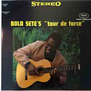 Bola Sete - Tour De Force download flac