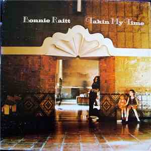 Bonnie Raitt - Takin' My Time download flac