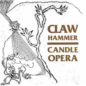 Claw Hammer - Candle Opera download flac