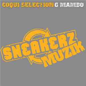 Coqui Selection - G Mambo download flac