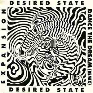 Desired State - Expansion / Dance The Dream (Remix) download flac