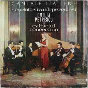 Emilia Petrescu Și Cvintetul „Concertino” - Cantate Italiene download flac