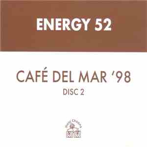 Energy 52 - Café Del Mar '98 (Disc 2) download flac