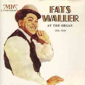 Fats Waller - At The Organ (1926-1939) / Blues And Spirituals download flac