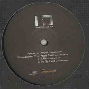 Flowdan - Serious Business EP download flac