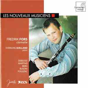 Fredrik Fors, Sveinung Bjelland - Œuvres Pour Clarinette Et Piano FLAC album