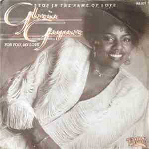 Gloria Gaynor - Stop In The Name Of Love download flac