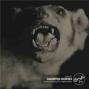 Haunted Horses - FRC Triple​-​Six Series download flac