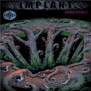 Implant  - Dead Space download flac