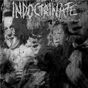 Indoctrinate  - Down-and-Out Demo download flac