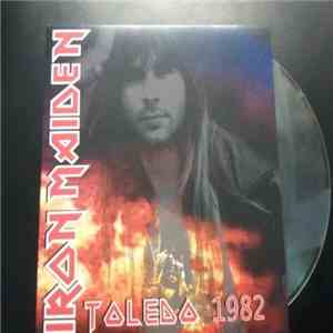 Iron Maiden - Toledo 1982 download flac