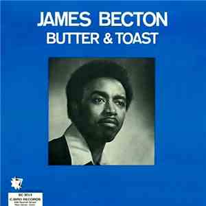 James Becton - Butter & Toast download flac