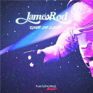 JamesRod - Tone Of Love download flac