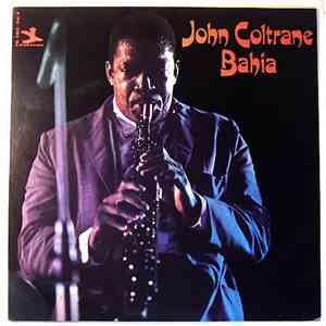 John Coltrane - Bahia download flac